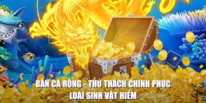 Bắn cá Rồng