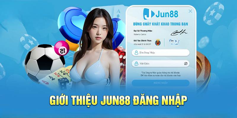 Điều kiện đăng nhập Jun88 người mới nhất định phải biết